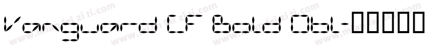 Vanguard CF Bold Obl字体转换